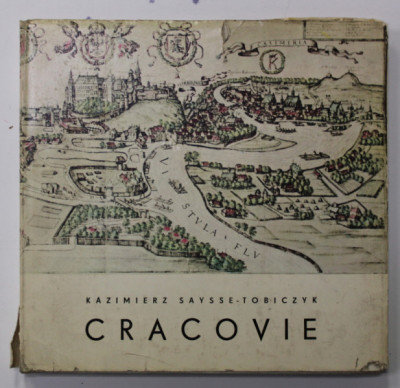 CRACOVIE - KAZIMIERZ SAYSSE - TOBICZYK , ALBUM DE PREZENTARE, 1968, EDITIE IN LIMBA FRANCEZA foto