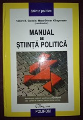ROBERT E. GOODIN, HANS DIETER KLINGEMANN - MANUAL DE STIINTA POLITICA