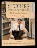 STORIES IN HIS OWN HAND: THE EVERYDAY WISDOM OF RONALD REAGAN, edited by Kiron K. Skinner, Annelise and Martin Anderson, ILLUSTRATED