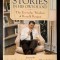 STORIES IN HIS OWN HAND: THE EVERYDAY WISDOM OF RONALD REAGAN, edited by Kiron K. Skinner, Annelise and Martin Anderson, ILLUSTRATED