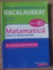 Simularea examenului de bacalaureat: Matematica clasa a 11-a - Lucian Dragomir, Adriana Dragomir
