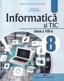 Informatica Si Tic - Clasa 8 - Manual - Andrei Florea, Silviu-eugen Sacuiu