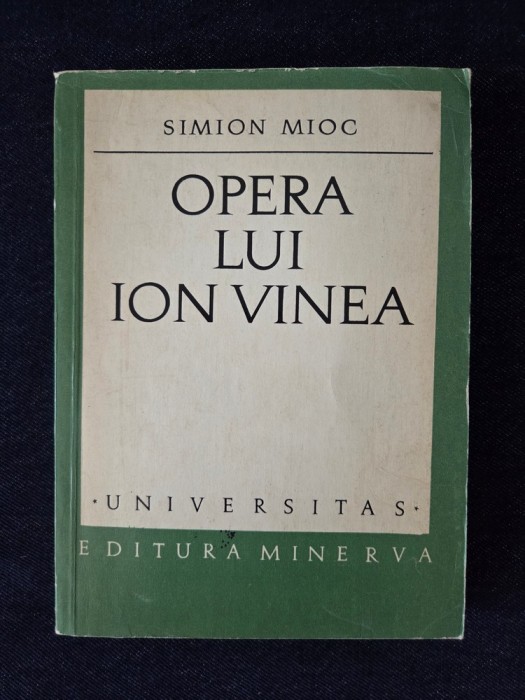 Opera lui Ion Vinea &ndash; Simion Mioc