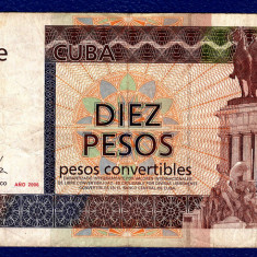 (3) BANCNOTA CUBA - 10 PESOS CONVERTIBLES 2006, MONUMENTUL LUI MAXIMO GOMEZ