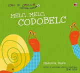 Melc, melc, codobelc | Madalina Radu