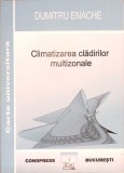 Climatizarea Clădirilor Multizonale - Dumitru Enache, Conpress 2008, Carte Tehnică, Construcții, Limba Rom&acirc;nă, Stare Bună