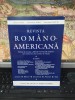 Revista Rom&acirc;no-Americană, seria a doua, Numărul XXVII, Februarie 2016, Răzvan Theodorescu, Alexandru Zub, 216