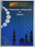 TOLERANTA RELIGIOASA IN ISLAM de SEIKH AHMAD AL HASIN , 2007