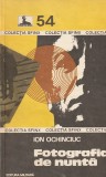ION OCHINCIUC - FOTOGRAFIA DE NUNTA
