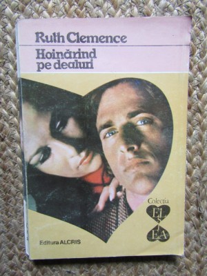 HOINARIND PE DEALURI-RUTH CLEMENCE foto