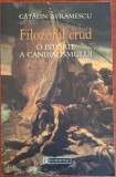 Filozoful crud - O istorie a canibalismului - Catalin Avramescu (2003)