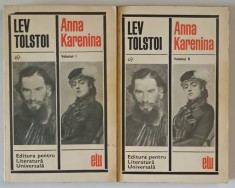 ANNA KARENINA , VOLUMELE I - II , roman de LEV TOLSTOI , 1968 *EDITIE BROSATA