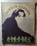 Albă ca Zăpada &ndash; Frații Grimm, ediția 1956, Editura Tineretului &ndash; carte veche