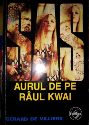 SAS Aurul de pe r&amp;acirc;ul Kwai foto