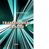 Transformari grafice - George Mahalu
