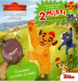Cumpara ieftin Disney. Garda felină. Garda felină revine. O poveste cu roluri și măști