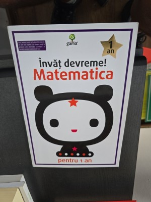 &amp;Icirc;nvăț devreme! Matematica - 1 an foto