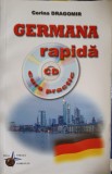 GERMANA RAPIDA. CURS PRACTIC (INCLUDE CD)-CORINA DRAGOMIR-247434