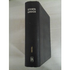 STIINTA LOGICII - HEGEL