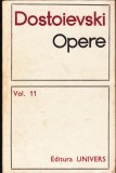 AS - DOSTOIEVSKI - OPERE - VOLUMUL 11