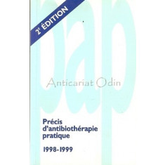 Precis D&#039;Antibiotherapie Pratique 1998-1999 - Jean-Luc Mainardi, Fred Goldstein