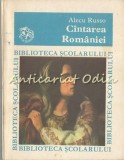 Cumpara ieftin Cintarea Romaniei - Alecu Russo (Biblioteca Scolarului, 1981, Clasele V-VIII) editura Ion Creanga