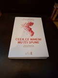 Ceea ce nimeni nu &icirc;ți spune - Dr. Alexandra Sacks, Dr. Catherine Birndorf