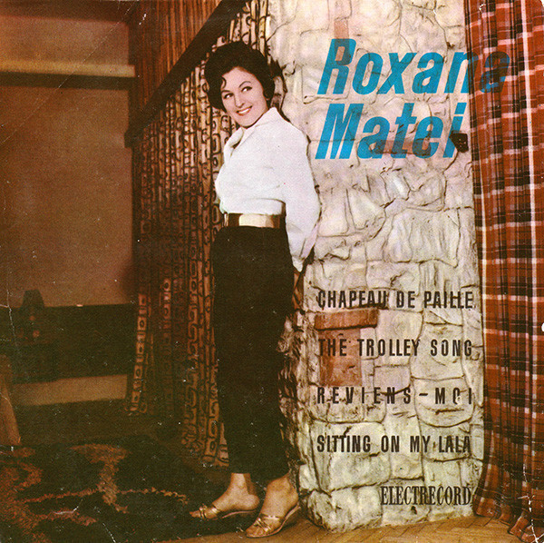Roxana Matei &lrm;- Chapeau De Paille (1964 - Electrecord - EP / VG)