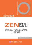 Zenisme | David Bell