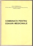 Combinatii pentru ceaiuri medicinale