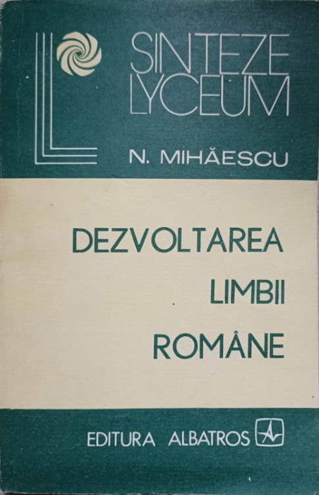 DEZVOLTAREA LIMBII ROMANE-N. MIHAIESCU-225108