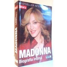 MADONNA , BIOGRAFIA INTIMA de J. RANDY TARABORRELLI , 2009