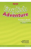 New English Adventure Teacher&#039;s Book Level 1 - Jennifer Heath, Wioleta Laskowska, Mariola Bogucka