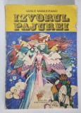 IZVORUL PAJUREI de VASILE MANUCEANU, 1978
