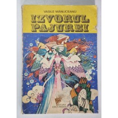 IZVORUL PAJUREI de VASILE MANUCEANU, 1978