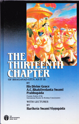 AS - BJHAKTIVEDANTA SWAMI PRABHUPADA - THE THIRTEENTH CHAPTER OF BHAGAVAD-GITA foto