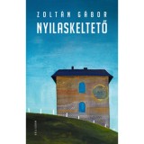 Nyilaskeltető - essz&eacute;k - Zolt&aacute;n G&aacute;bor