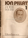 Poezii 1906-1918 I - Ion Pillat
