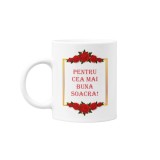 Cana alba personalizata &quot;Pentru cea mai buna soacra&quot;, INOVATIX&reg;. 330ml