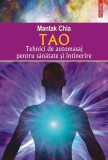 Tao - Paperback brosat - Mantak Chia - Polirom