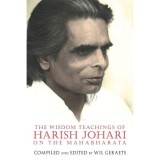 The Wisdom Teachings of Harish Johari