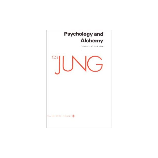 Collected Works of C.G. Jung, Volume 12: Psychology and Alchemy