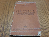 DIN TAINELE DERIVATELOR - N. Barbulescu - 1943, 245 p.