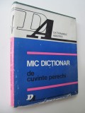 Mic dectionar de cuvinte perechi - Siviu Constantinescu