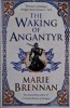 The Waking of Angantyr &ndash; Marie Brennan