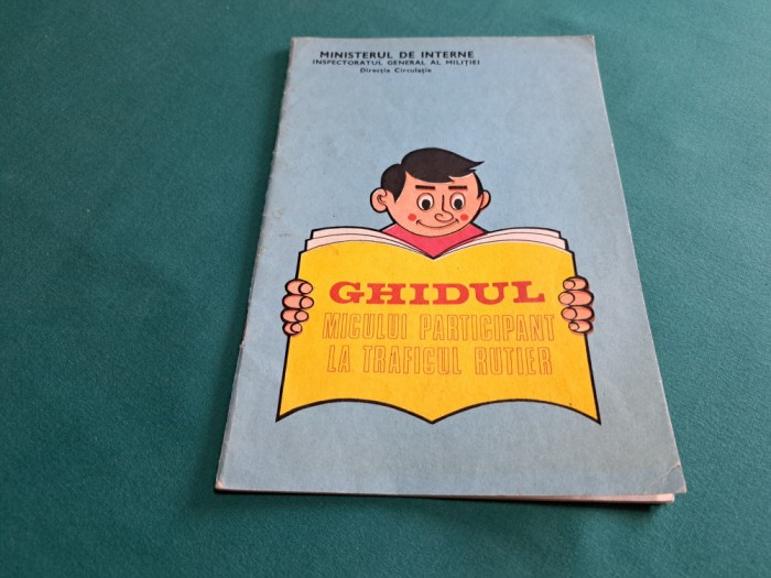 GHIDUL MICULUI PARTICIPANT LA TRAFICUL RUTIER /DESENE NIC NICOLAESCU /1980*59