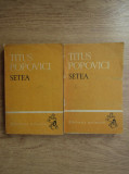 Titus Popovici - Setea (2 vol.)