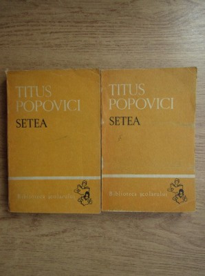 Titus Popovici - Setea (2 vol.) foto