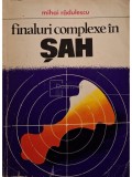 Mihai Radulescu - Finaluri complexe in sah (Editia: 1978)