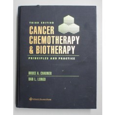 CANCER CHEMOTHERAPY AND BIOTHERAPY , PRINCIPLES AND PRACTICE , THIRD EDITION by BRUCE A. CHABNER and DAN L. LONGO , 2001